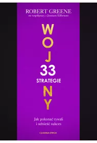 33 strategie wojny. Jak pokona rywali i odnie sukces