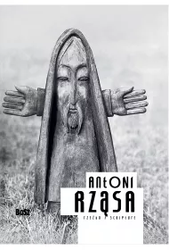 Antoni Rzsa. Rzeba