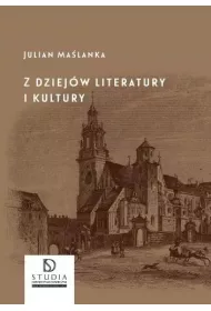 Z dziej�w literatury i kultury