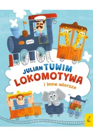 Lokomotywa i inne wiersze