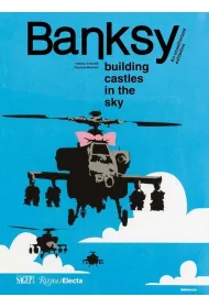 Banksy. Building Castles in the Sky