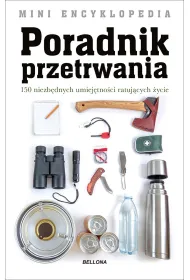 Mini Encyklopedia Poradnik przetrwania