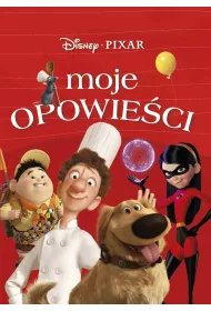 Moje opowie�ci. Disney Pixar
