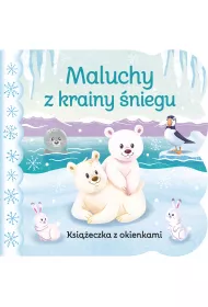 Maluchy z krainy �niegu. Ksi��eczka z okienkami