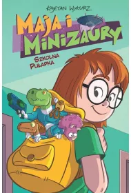 Konkurs im. Janusza Christy Szkolna pu�apka. Maja i Minizaury. Tom 2