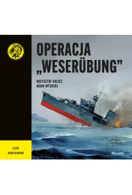 Audiobook Operacja „Weser�bung” mp3