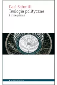 Teologia polityczna i inne pisma