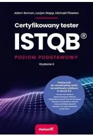 Certyfikowany tester ISTQB. Poziom podstawowy