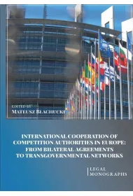 International Cooperation of Competition Authorities in Europe
