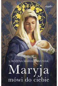 Maryja m�wi do ciebie