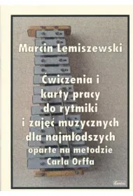 �wiczenia i karty pracy do rytmiki i zaj�� muzycznych dla najm�odszych oparte na metodzie Carla Orffa