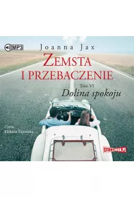 Audiobook Dolina spokoju. Zemsta i przebaczenie. Tom 6 CD