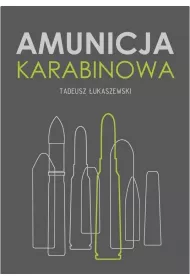 Amunicja karabinowa