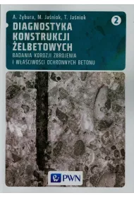 Diagnostyka konstrukcji �elbetowych T.2