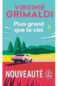 Plus grand que le ciel