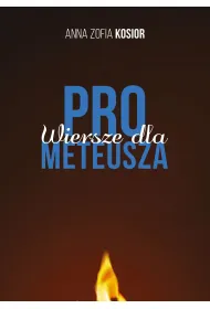 Wiersze dla Prometeusza