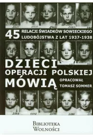 Dzieci operacji polskiej m�wi�