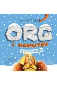 Org i mamutek. Spotkanie