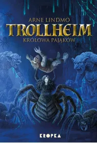 Trollheim. Kr�lowa paj�k�w. Tom 5