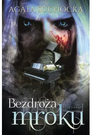 Bezdro�a mroku. Daj� Ci wieczno��. Tom 4