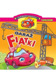 Gara�owe bajeczki. Gara� Fiatki