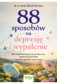 88 sposob�w na depresj� i wypalenie