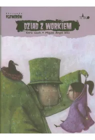 Dziad z workiem. Skrzynka potwor�w. Tom 3