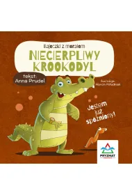 Bajeczki z mora�em Niecierpliwy krookodyl