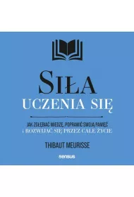 Audiobook Sia uczenia si. Jak zgbia wiedz, poprawi swoj pami i rozwija si przez cae ycie mp3