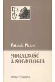 Moralno�� a socjologia Sens i warto�ci miedzy nauk� i kultur�