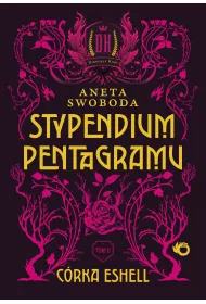 C�rka Eshell. Stypendium pentagramu. Tom 2