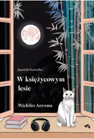 W ksiycowym lesie