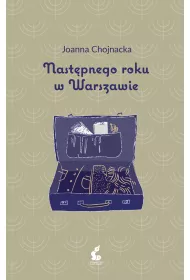 Nast�pnego roku w Warszawie