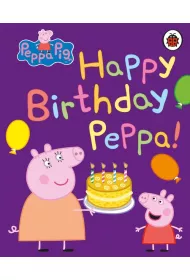 Peppa Pig: Happy Birthday, Peppa