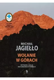 Woanie w grach. Wypadki i akcje ratunkowe w Tatrach