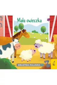Biblioteka maluszka. Ma�a owieczka