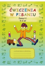 �wiczenia w pisaniu. Zeszyt 2. 5-6 lat