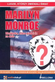 Audiobook Marilyn Monroe - blondynka, kt�ra wiedzia�a za du�o CD