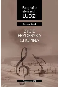 �ycie Fryderyka Chopina
