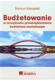 Bud�etowanie w zarz�dzaniu przedsi�b. bud. - mont.