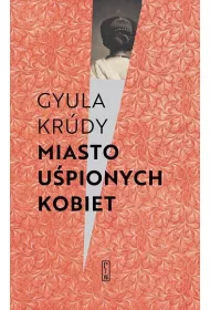 Miasto u�pionych kobiet