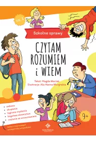Szkolne sprawy czytam rozumiem i wiem