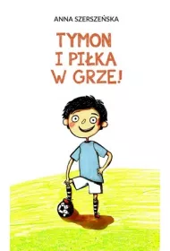 Tymon i pi�ka w grze