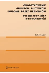 Opodatkowanie grunt�w, budynk�w i budowli przedsi�biorc�w