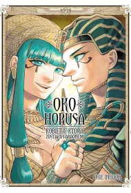 Oko Horusa. Kobieta, kt�ra zosta�a faraonem. Tom 5
