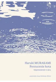 eBook Porzucenie kota. Wspomnienie o ojcu mobi epub