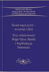 �wiat m�czyzn Wczoraj i dzi�