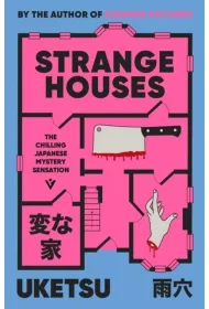 Strange houses