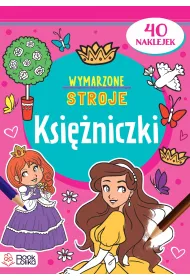Ksi�niczki. Wymarzone stroje