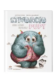 Stworcio nie lubi swojej pupy